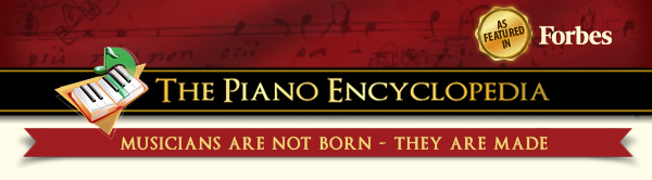 "The Piano Encyclopedia is revolutionizing the way people learn how to play the piano" - As Featured in Forbes